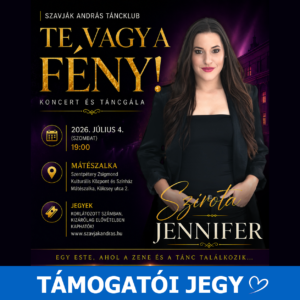 TÁMOGATÓI JEGY – TE VAGY A FÉNY! KONCERT ÉS TÁNCGÁLA
